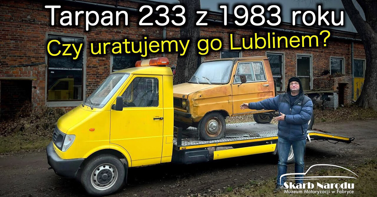 Read more about the article Tarpan 233 z 1983 roku – Czy uratujemy go Lublinem?